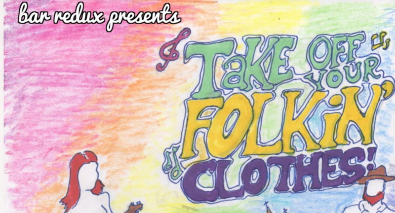 Take Off Your Folkin Clothes