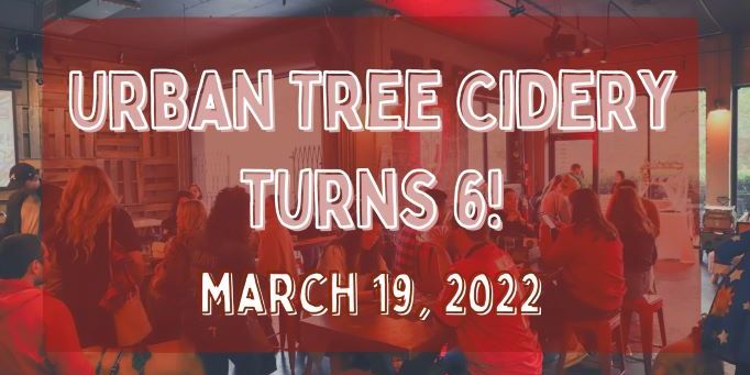 UrbanTree Cidery 6th Anniversary promotional image