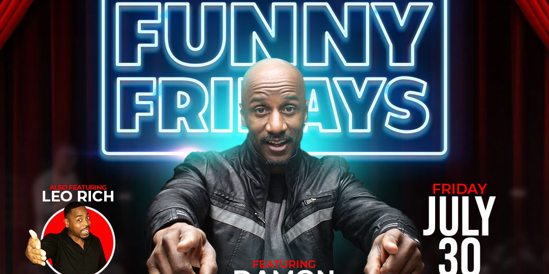Funny Fridays ft Damon Williams promotional image