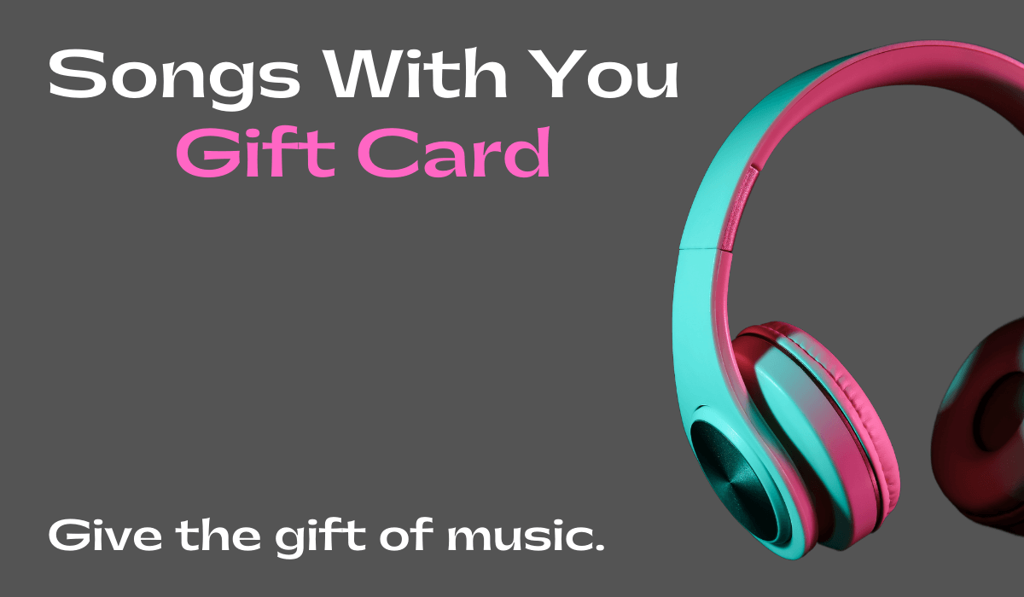 Gift Card for Songs With You
