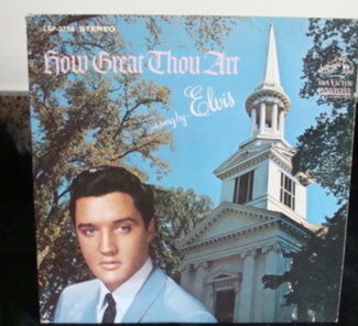 Elvis Presley - How Great Thou Art Lp Near Mint