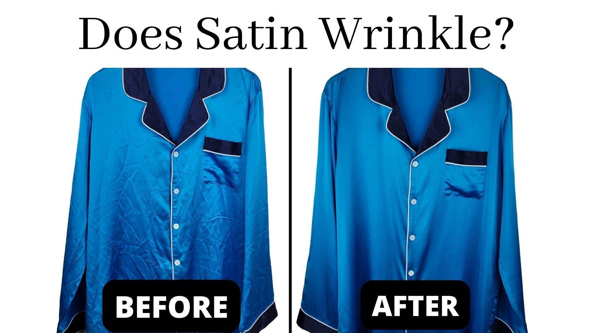 wrinkled blue silk satin shirt and an unwrinkled blue silk satin shirt
