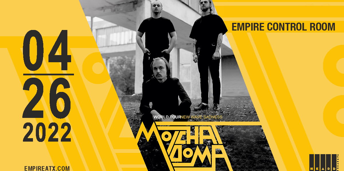 Molchat Doma at Empire Control Room 4/26 promotional image