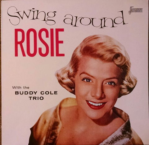 ROSEMARY CLOONEY -  Swing Around Rosie w Buddy Cole Tri...