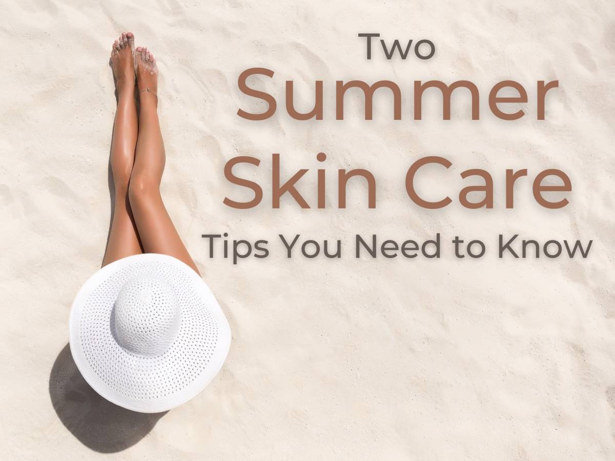 summer skin care tips