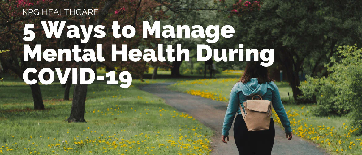 KPG Provider Services - 5 ways to manage mental health during COVID-19