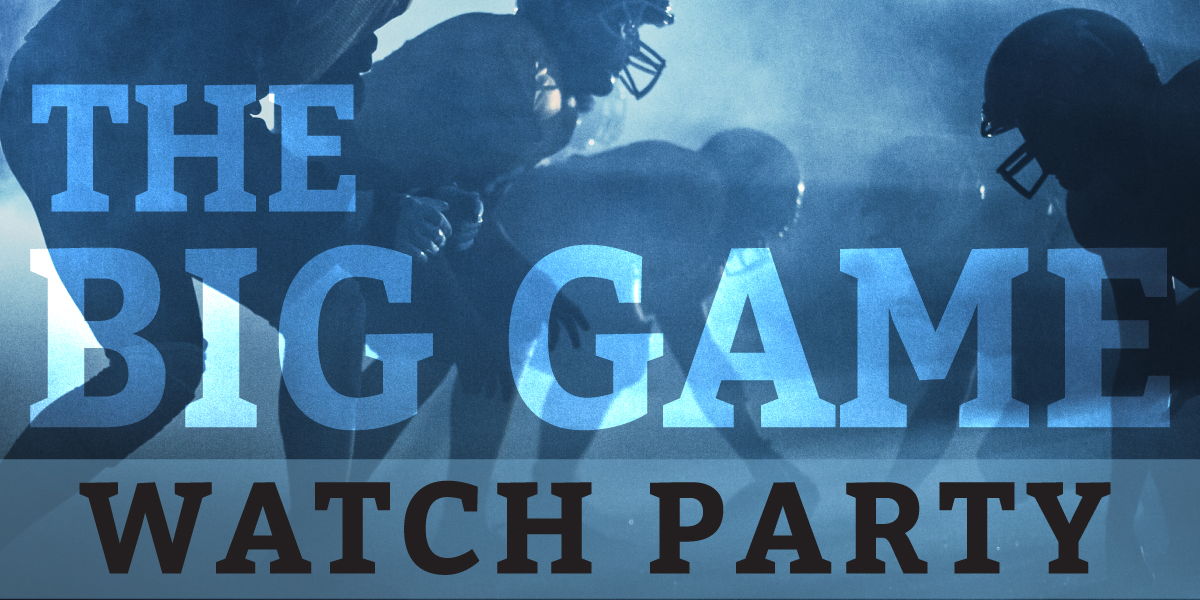 The BIG GAME LVII Watch Party promotional image