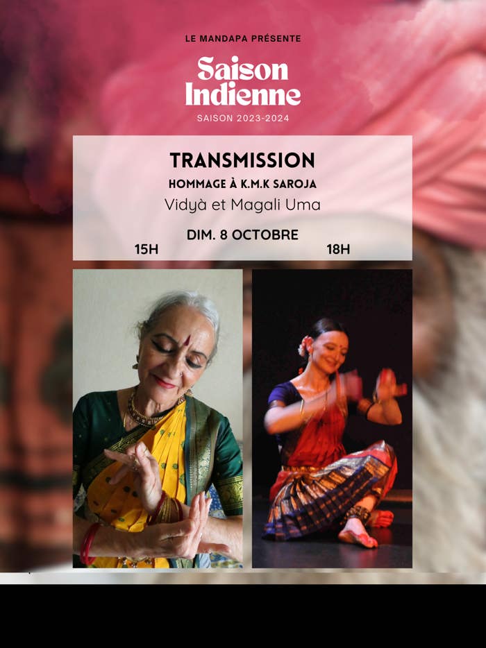Transmission 1 - Bharatanatyam - Danse indienne