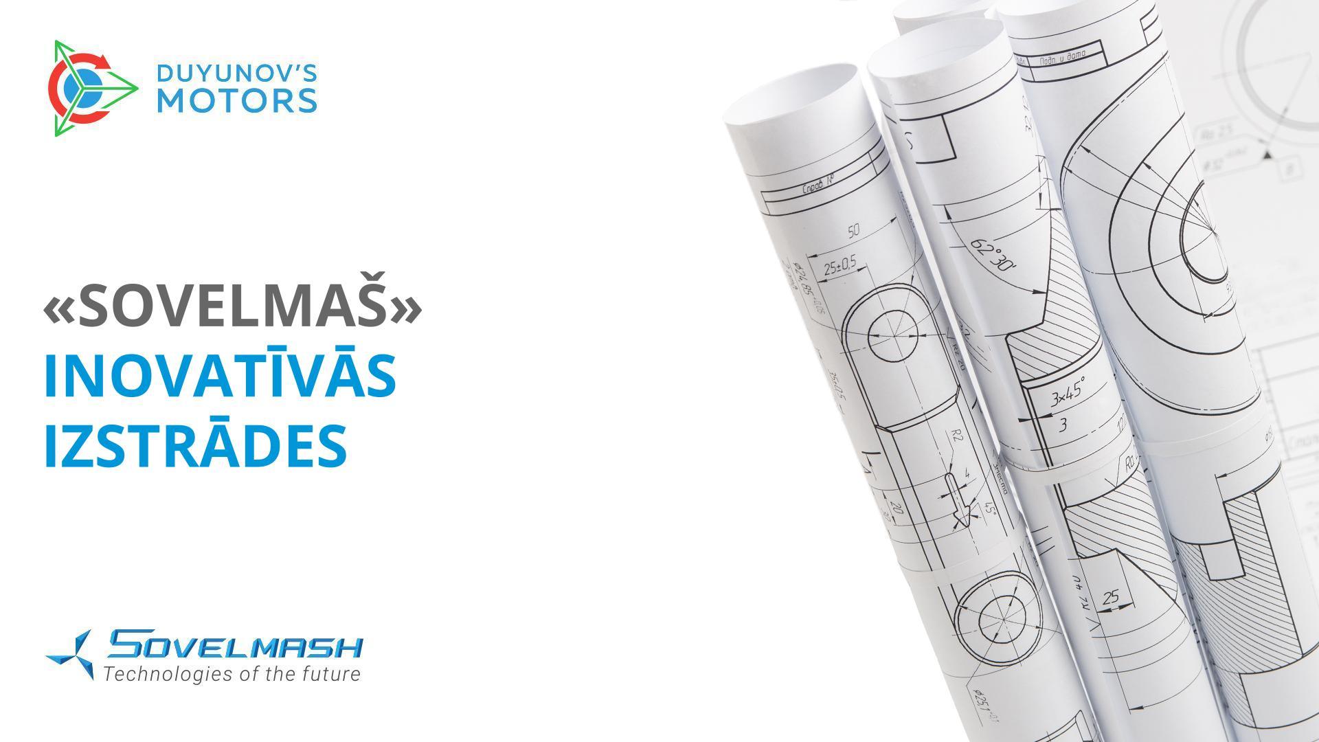 «Sovelmaš» inovatīvās izstrādes