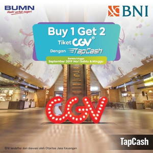 CGV: Promo BNI Buy 1 Get 2 FREE Tiket Nonton Bioskop CGV sampai 09/30/2019