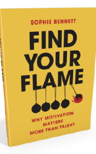 Book cover Find Your Flame - Why Motivation Matters More than Talent