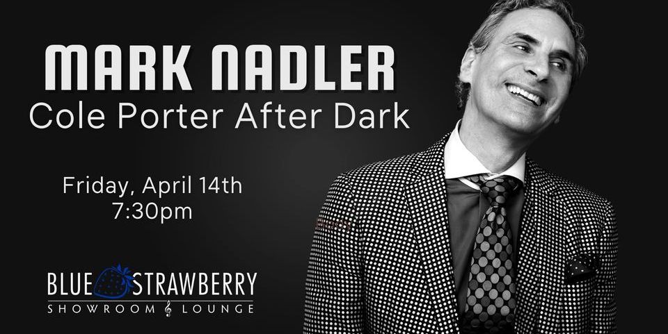 Mark Nadler - Cole Porter After Dark promotional image