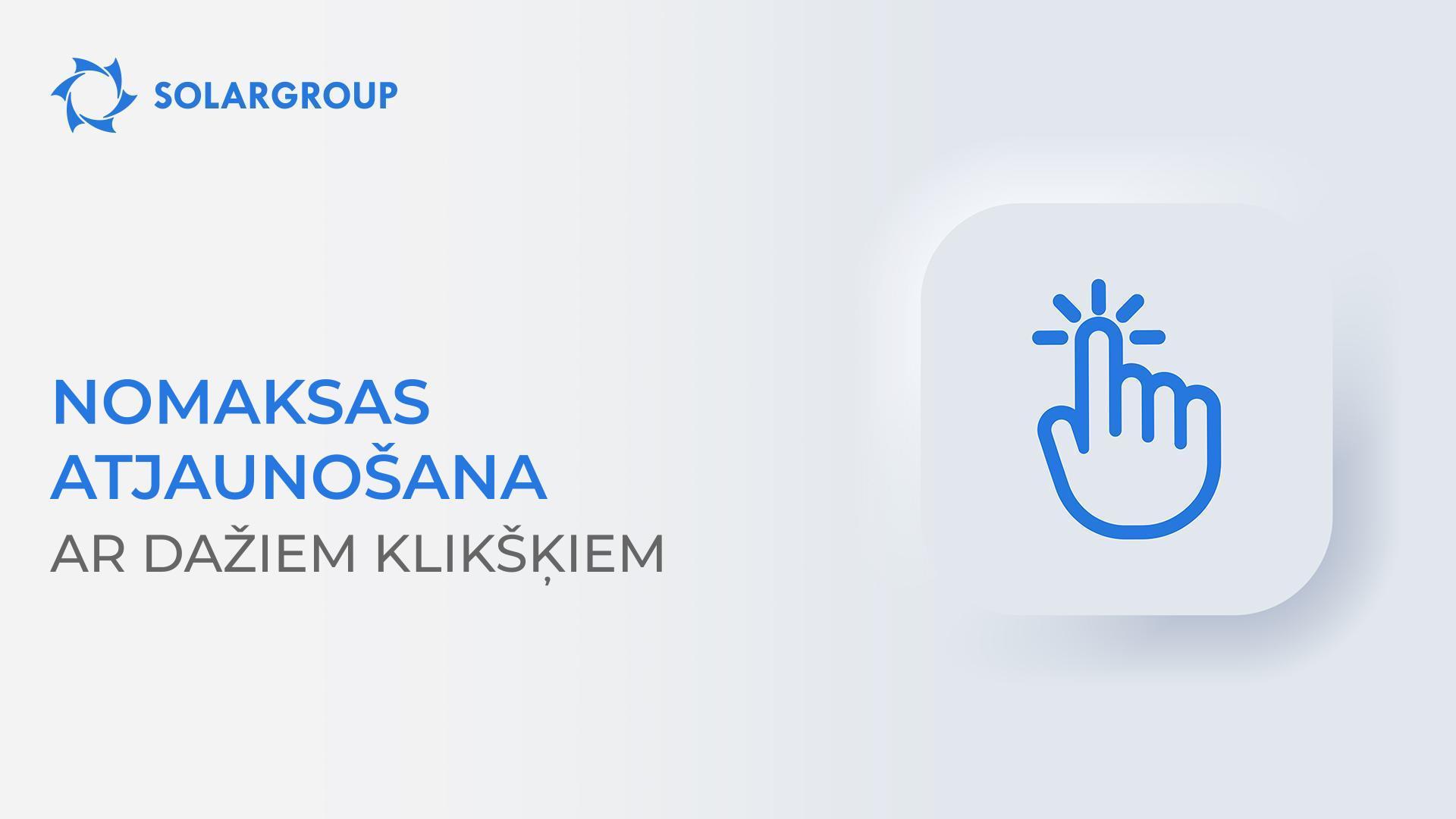 Atjaunojiet nomaksas plānu līdz 28. februārim, veicot pāris klikšķus