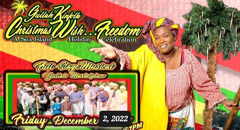 Gullah Kinfolk Christmas Wish...Freedom: A Sea Island Holiday Celebration