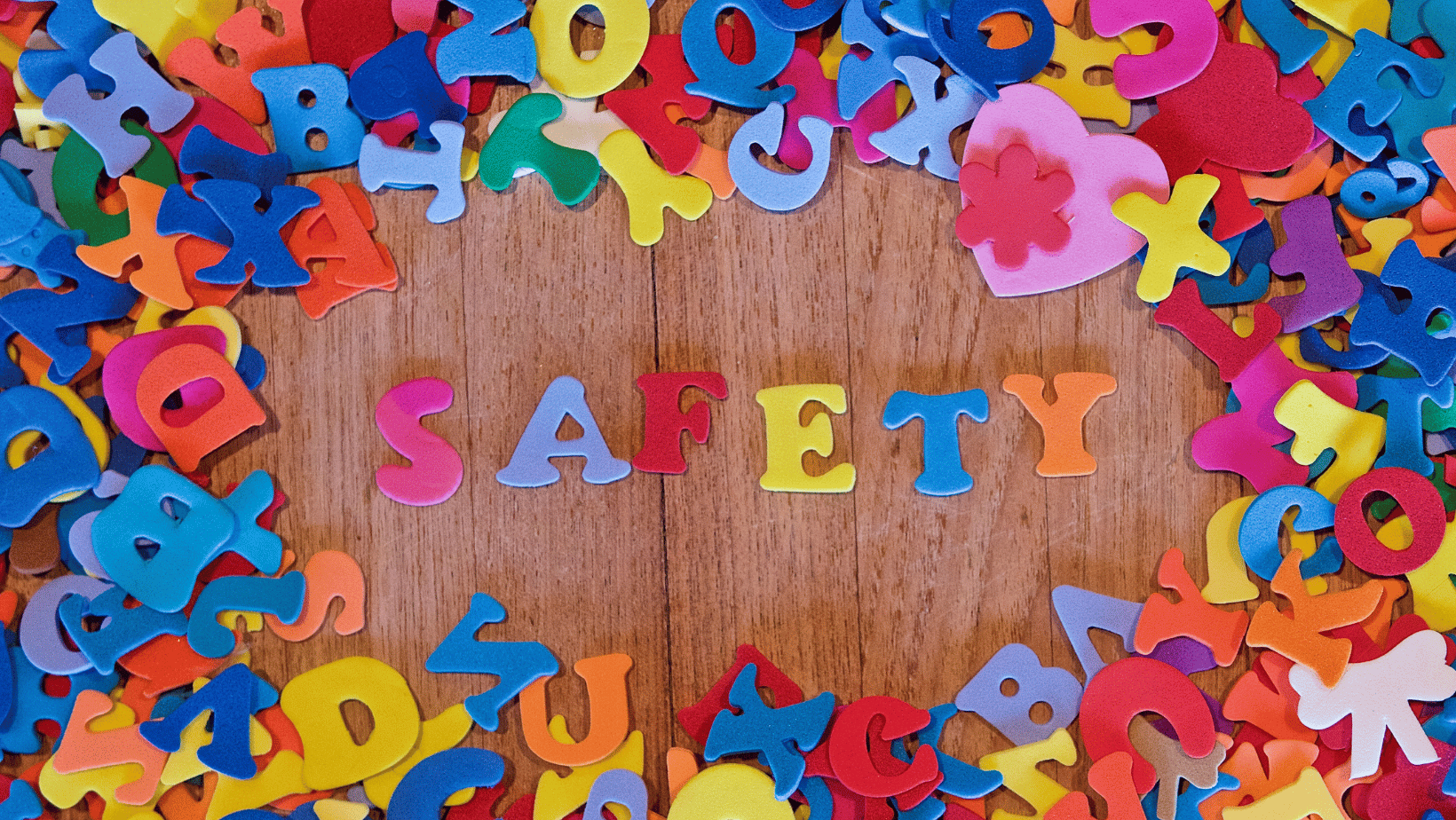 Letters spell our “Safety“ | My Organic Company