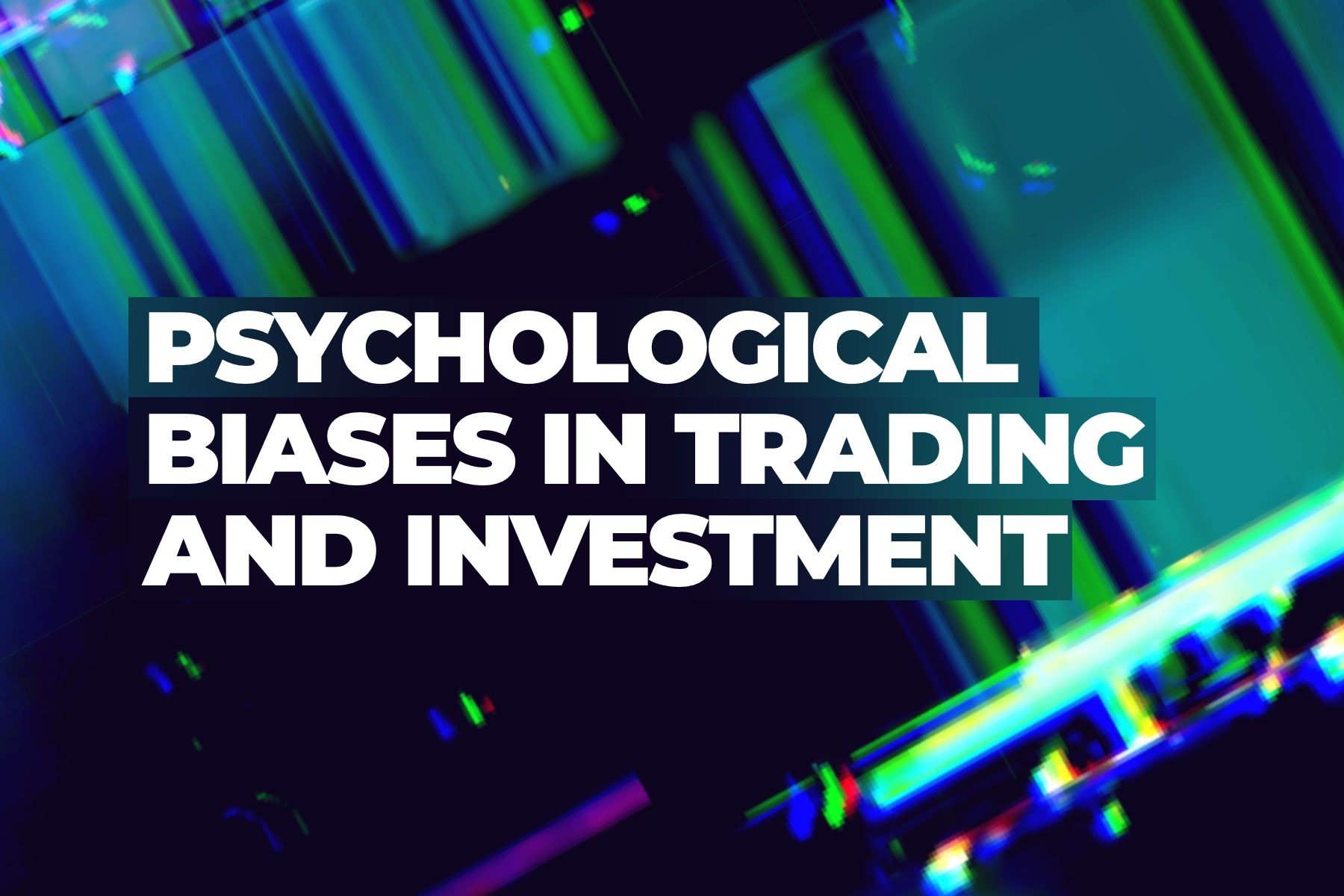 26 psychological biases lead to losses in crypto trading and investment — here's how to avoid them