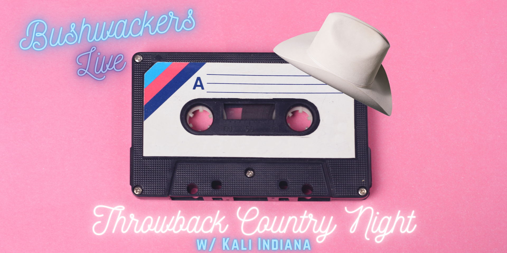 Bushwackers Live: Throwback Country Night w/ Kali Indiana promotional image