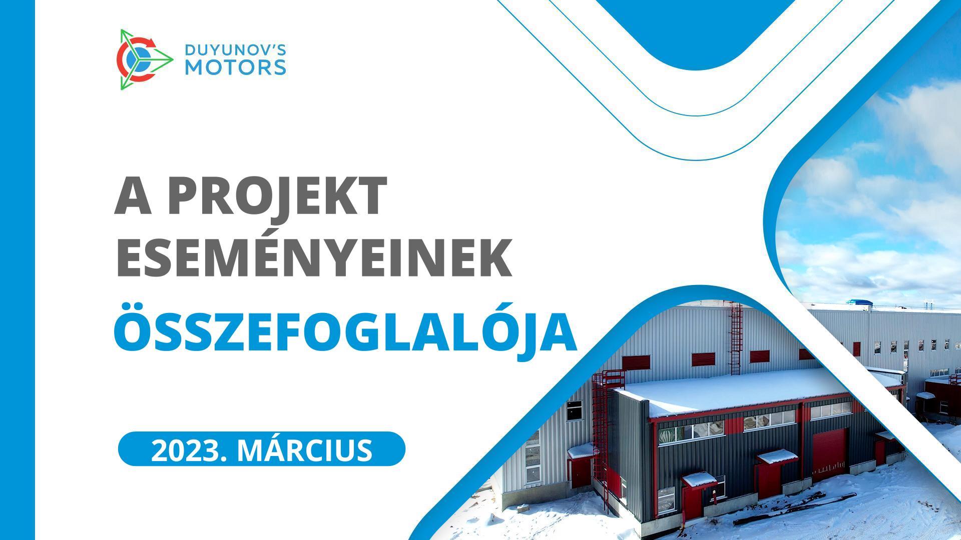 A projekt kulcsfontosságú eseményei: márciusi összefoglaló