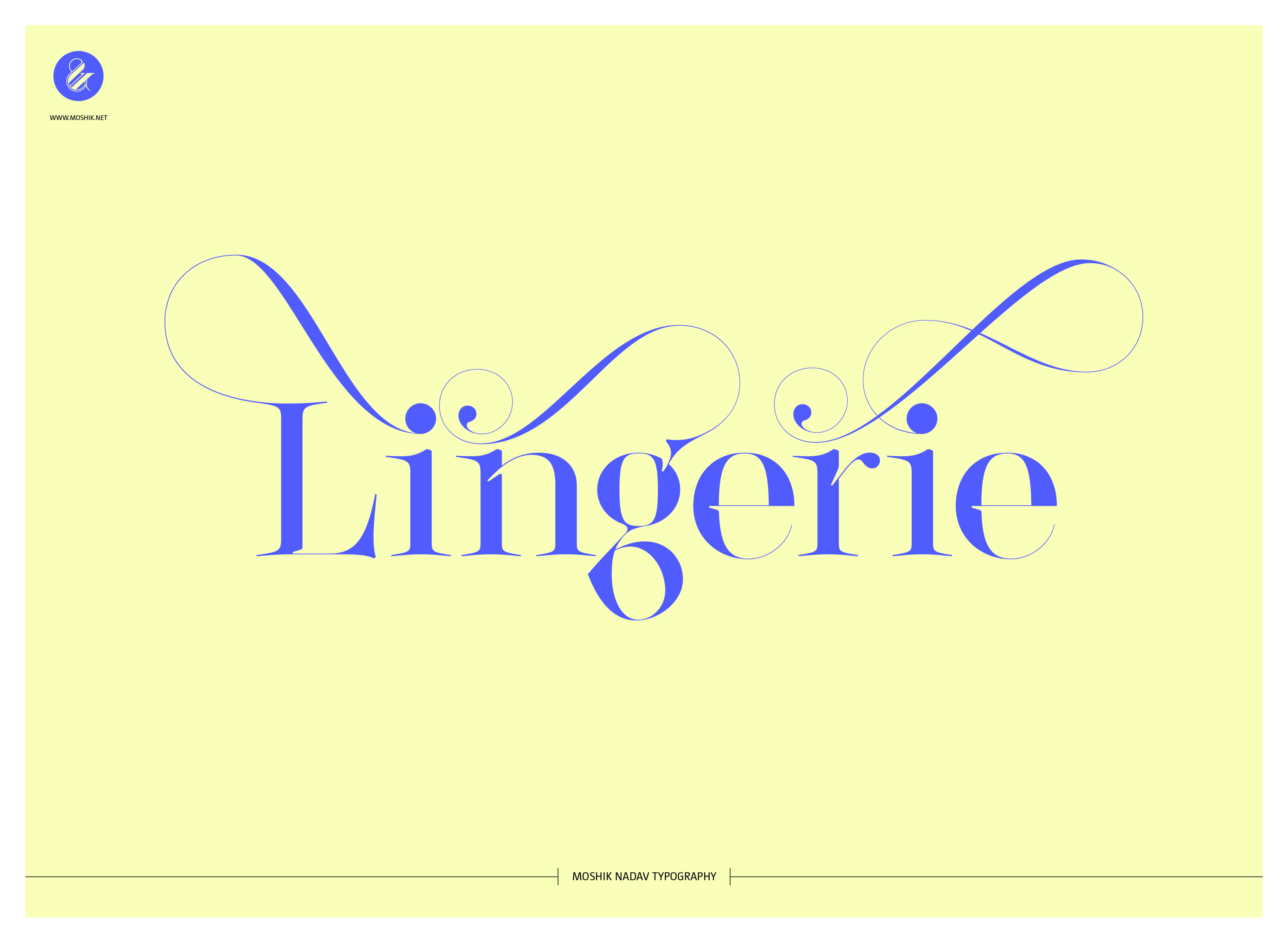 Lingerie Typeface, Sexy fonts, Contemporary fonts, Must have fonts, Vogue fonts, Elle magazine fonts, Fashion magazine layout design, Moshik Nadav