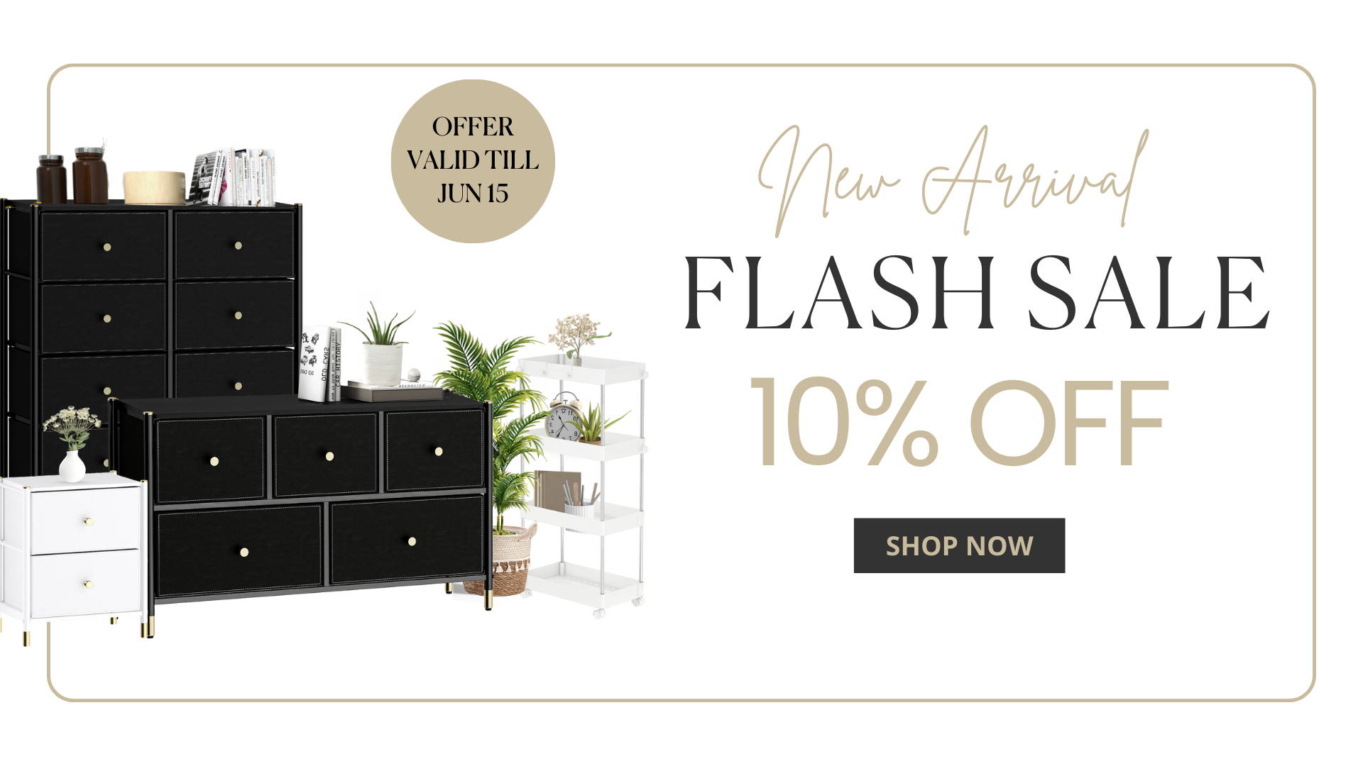 New Arrivals - 10% Off