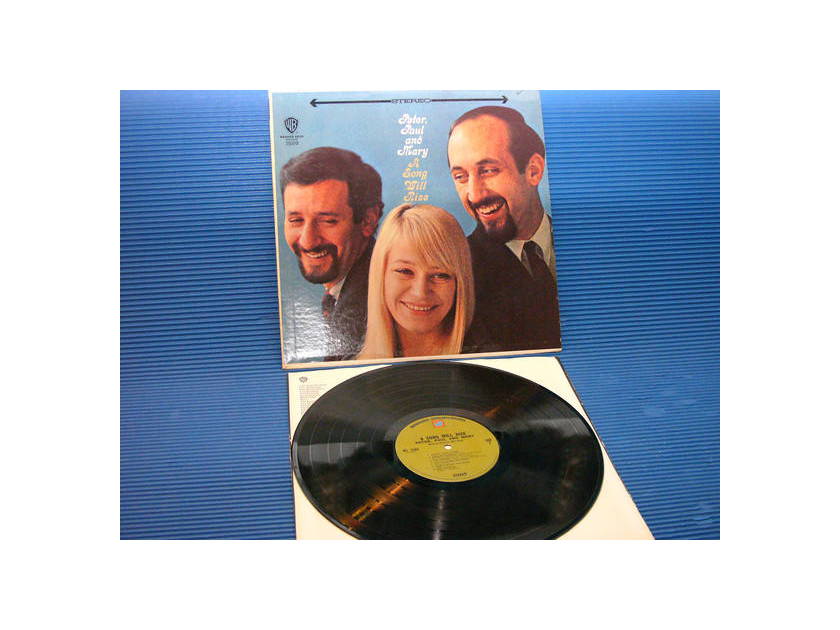 PETER, PAUL & MARY - - "A Song Will Rise" -  Warner Bros.  1970