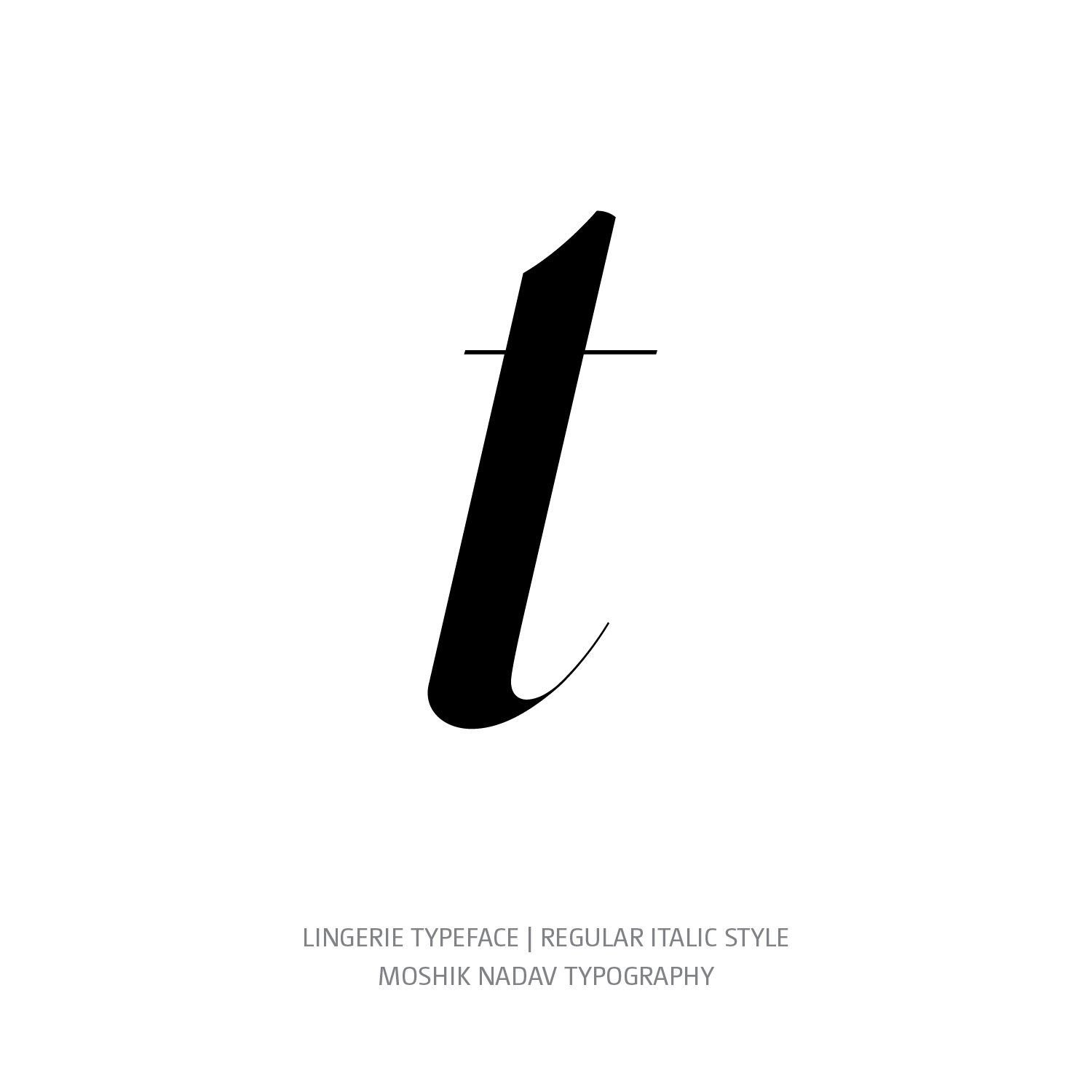 Lingerie Typeface Regular Italic t - Fashion fonts by Moshik Nadav Typography