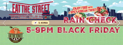 Eat the Street : RAIN CHECK