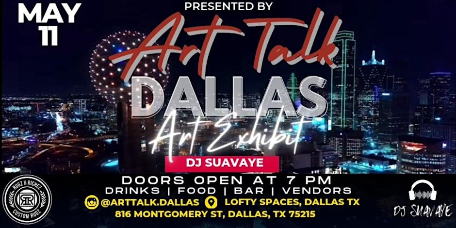 Art Talk Dallas- Art Exhibit Showcase promotional image