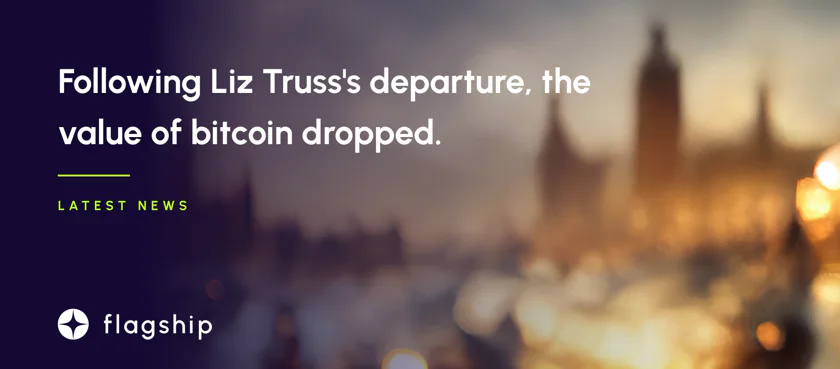 Following Liz Truss's departure, the value of bitcoin dropped.