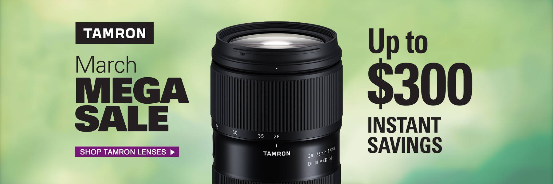 Tamron March Mega Sale - Click to Shop On Sale Tamron Lenses