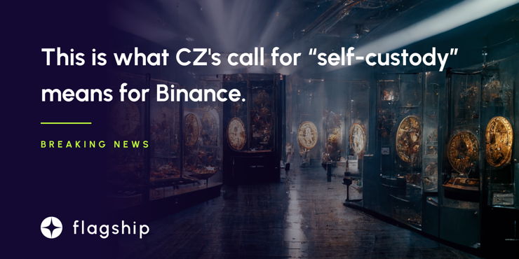 This is what CZ's call for “self-custody” means for Binance and its long-term prospects.