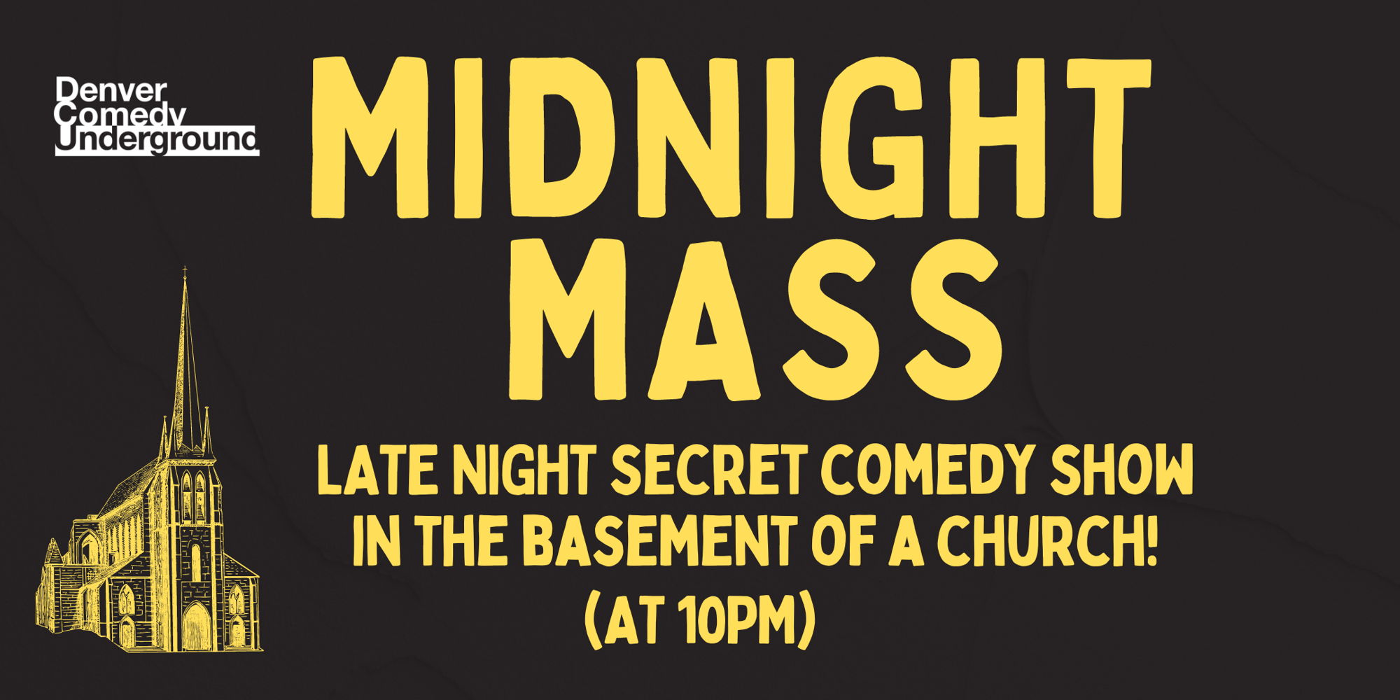 Midnight Mass: Secret Late Night Comedy in the Basement of a Church promotional image