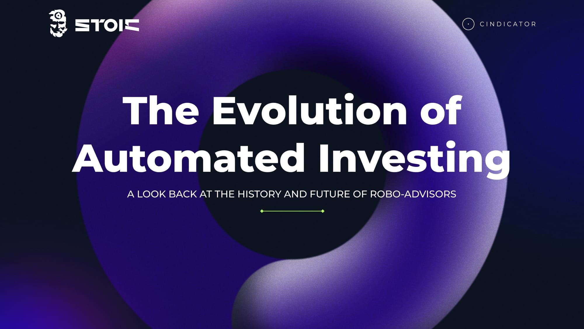 The Evolution of Automated Investing: A Look Back at the History and Future of Robo-Advisors