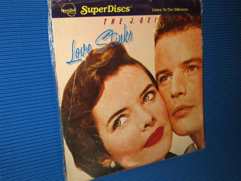 THE J. GEILS BAND - - "Love Stinks" - Nautilus Super Discs 1982 sealed