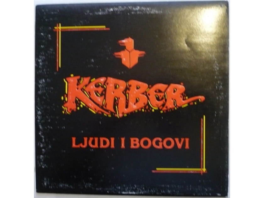 Kerber. - Ljudi I Bogovi. 1988. RTB. 210064 STEREO. Yugoslavia. Serbian Hard Rock band. Rare.