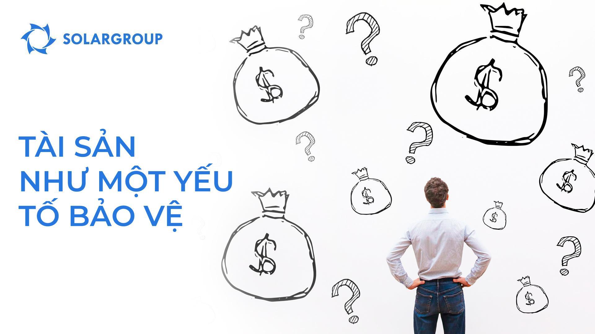 Tài sản như một yếu tố bảo vệ