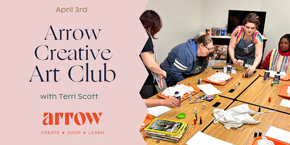 Arrow Creative Art Club with Terri Scott promotional image