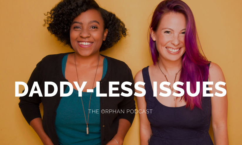 Promotional Image from Amber Rollo and Chanel's podcast, they are both looking at the camera smiling against a yellow background with the words" Daddy-less issues" in front.