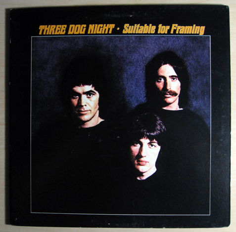 Three Dog Night - Suitable For Framing - 1972 Reissue A...