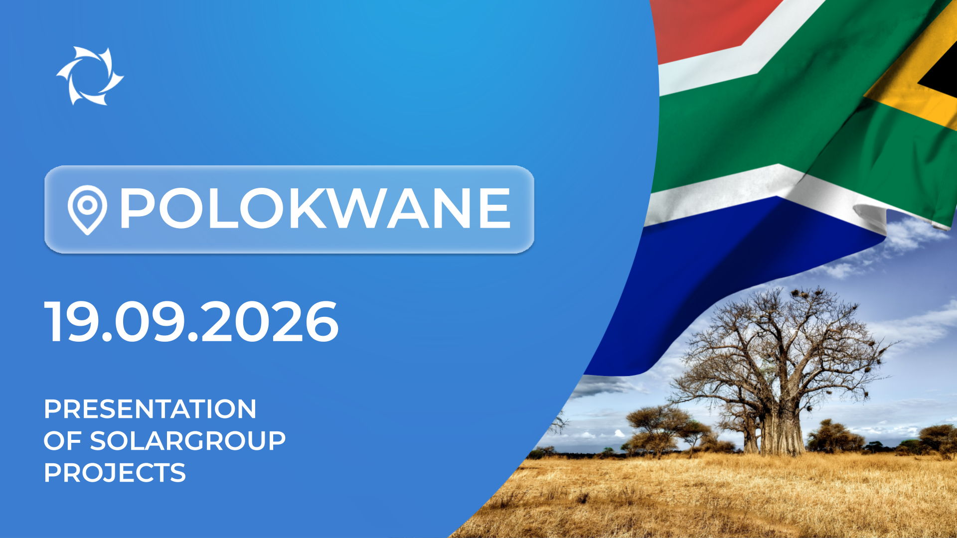 Presentation of the innovative projects of SOLARGROUP in South Africa (Polokwana)