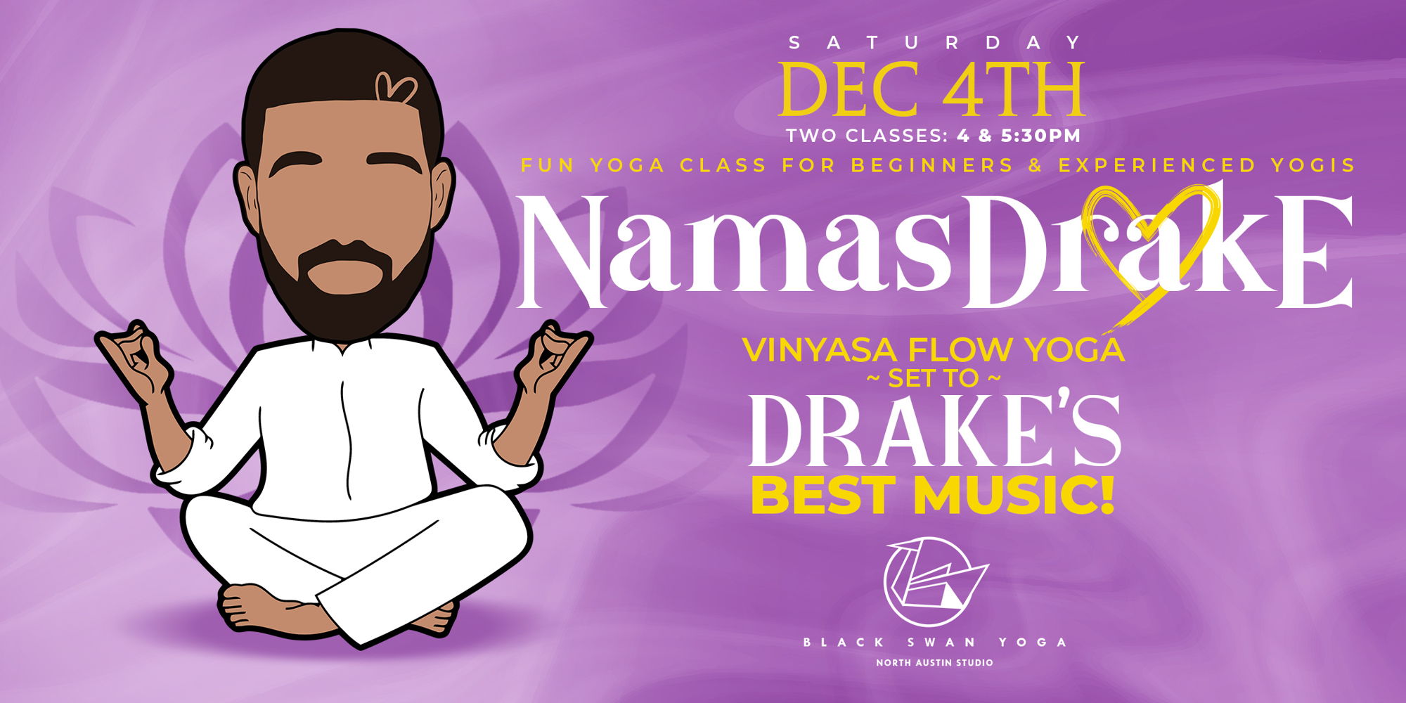 NamasDrake | Experience Vinyasa Flow Yoga Infused with  Drake's Best Music! promotional image