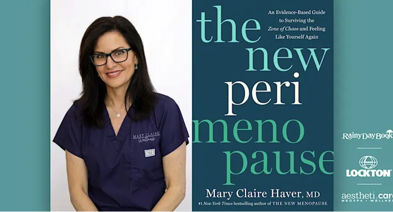 Dr. Mary Claire Haver, The New Perimenopause with Lockton & AesthetiCare