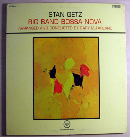 Stan Getz - Big Band Bossa Nova - 1962 Verve Records V6...