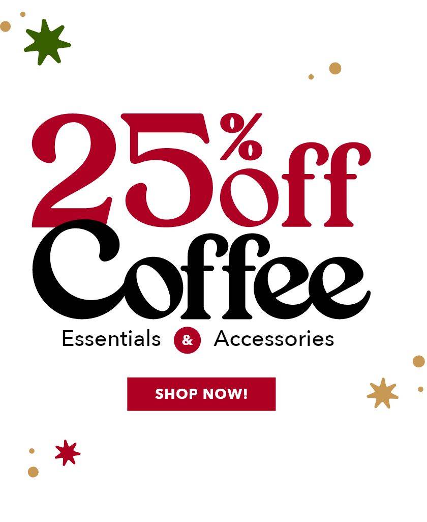 25% off Coffee Accessories