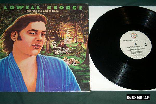 Lowell George Thanks I'll Eat It Here
