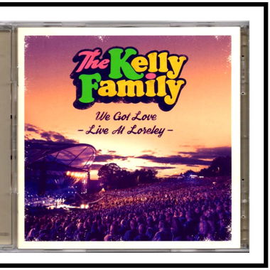 CD The Kelly Family We got Love Live at Loreley