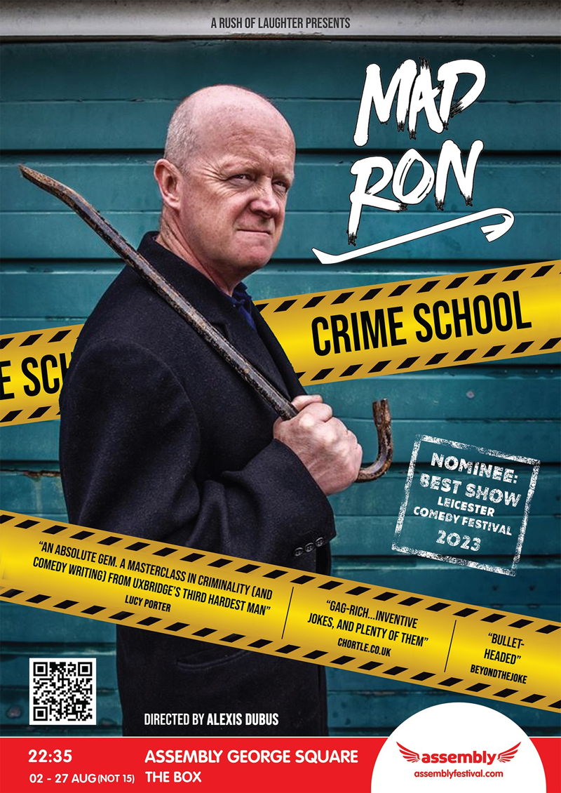 The poster for Mad Ron: Crime School