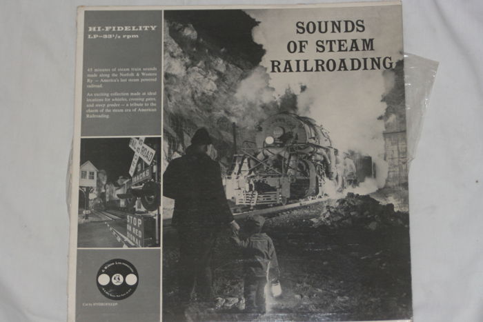 Hi-Fidelity - Sounds of Steam Railroading O. Winston Li...