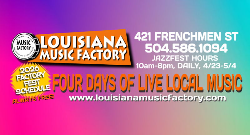 Louisiana Music Factory's "Factory Fest 2026" Day 3