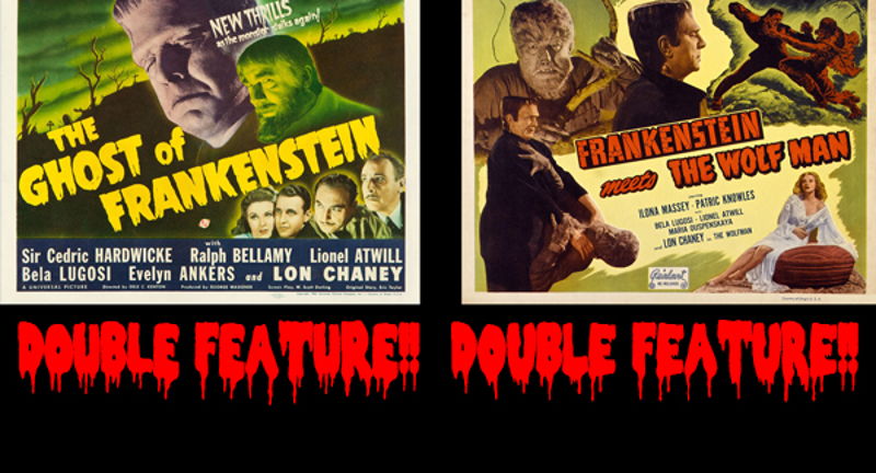 The Rosendale Theatre:  “A Frankenstein DOUBLE FEATURE!!"